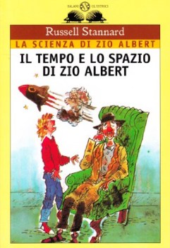 tempo e lo spazio zio albert (istrice)