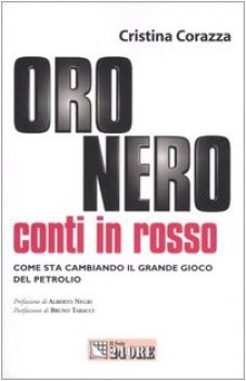 oro nero (conti in rosso) (fuori catalogo)