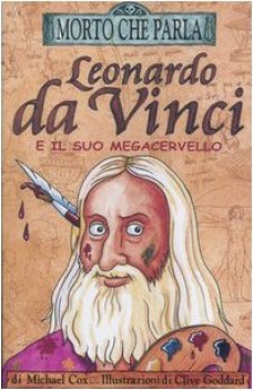 leonardo da vinci e il suo megacervello