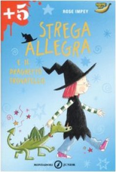 strega allegra e il draghetto trovatello