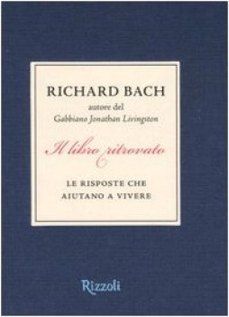 libro ritrovato le risposte che aiutano a vivere