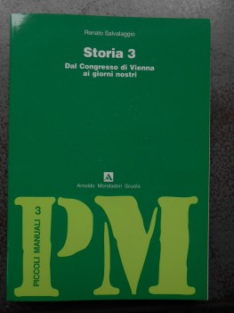 storia 3 dal congresso di vienna ai giorni nostri (pm3)