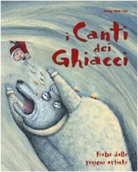 canti dei ghiacci