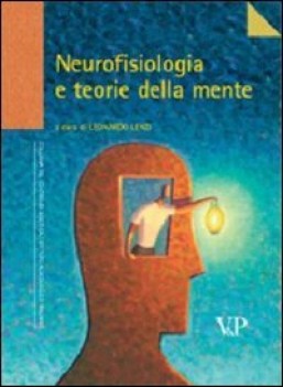 nerofisiologia e teorie della mente