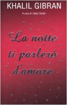 notte ti parlero d\'amore