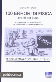 100 errori di fisica pronti per l\'uso