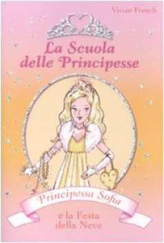 principessa sofia e la festa della neve