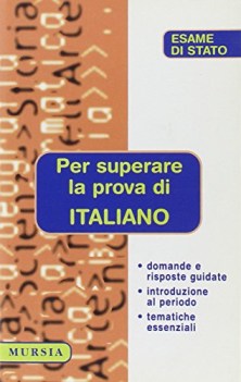 per superare la prova di italiano