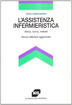 assistenza infermieristica storia teoria metodi