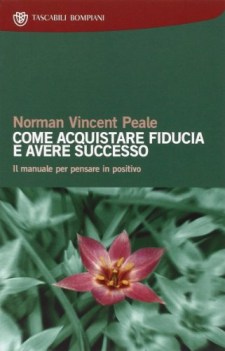 come acquistare fiducia e avere successo