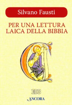 per una lettura laica della bibbia