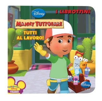 manny tuttofare tutti al lavoro