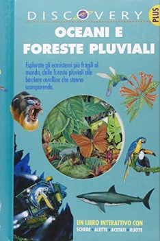 oceani e foreste pluviali