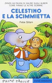 celestino e la scimmietta