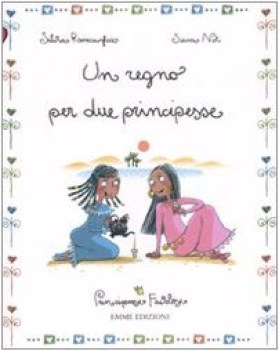 regno per due principesse