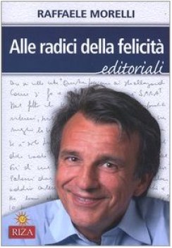 alle radici della felicit