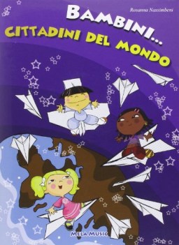 bambini cittadini del mondo +cd