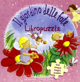 giardino delle fate (libro puzzle)