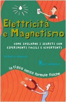 elettricit e magnetismo