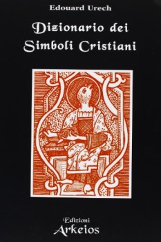 dizionario dei simboli cristiani