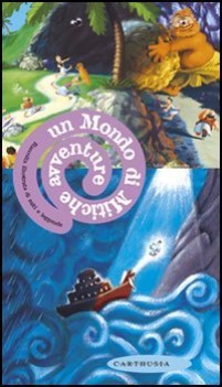 mondo di mitiche avventure