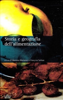 storia e geografia dell\'alimentazione