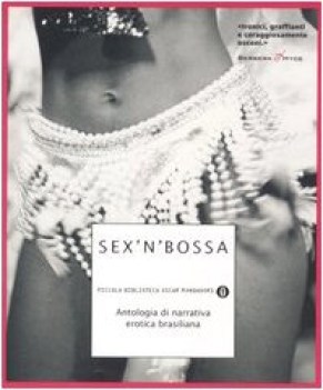 sex\'n\'bossa antologia di narrativa erotica brasiliana