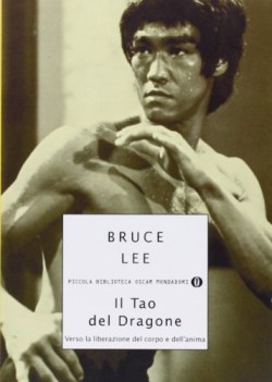 tao del dragone verso la liberazione del corpo e dell\'anima