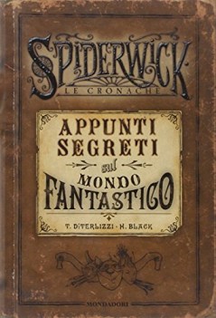 spiderwick cronache appunti segreti sul mondo fantastico