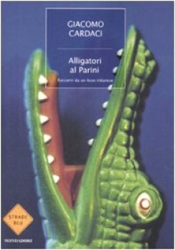 alligatori al parini