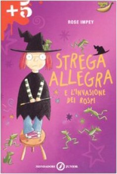 strega allegra e l\'invasione dei rospi