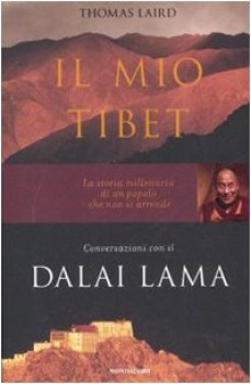 mio tibet conversazioni con il dalai lama