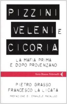 pizzini veleni e cicoria