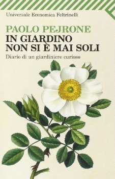 in giardino non si e mai soli