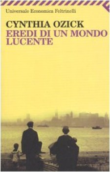 eredi di un mondo lucente (uef1982)