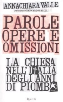 parole opere e omissioni