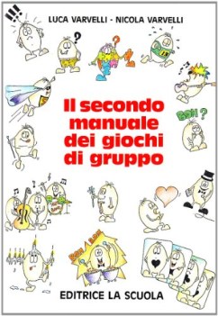 secondo manuale dei giochi di gruppo