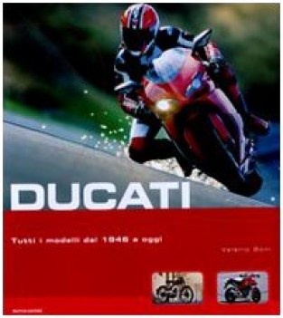 ducati tutti i modelli dal 1946 a oggi