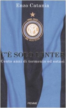 c\' solo l\'inter