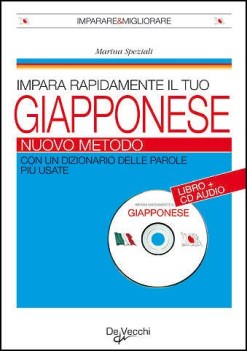 impara rapidamente il tuo giapponese +cd