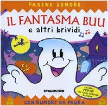 fantasma buu e altri brividi (pop up sonoro)