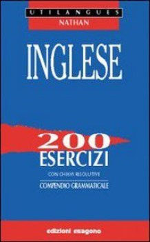 inglese 200 esercizi con sol.