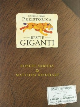 enciclopedia preistorica bestie giganti libro pop-up