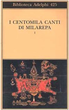 centomila canti di milarepa 1