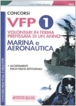 volontari in ferma prefissata 1 anno esercito marina aeronautica VFP1