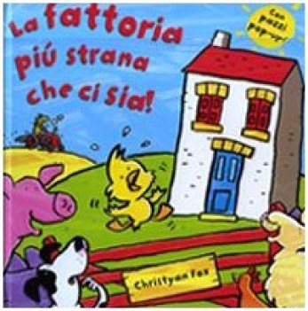 fattoria pi strana che ci sia!