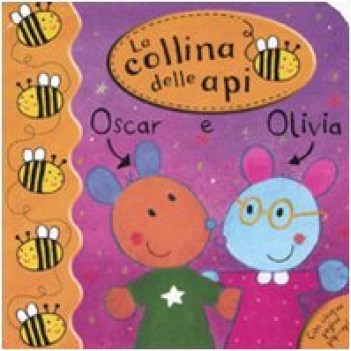 oscar e olivia (collina delle api)