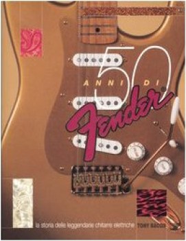 50 anni di fender