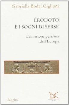 erodoto e i sogni di serse