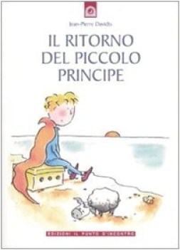 ritorno del piccolo principe